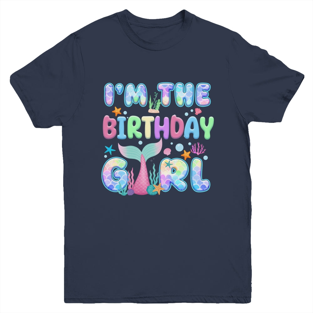 I'm The Birthday Mermaid Girl Family Matching Party Youth Shirt | teecentury