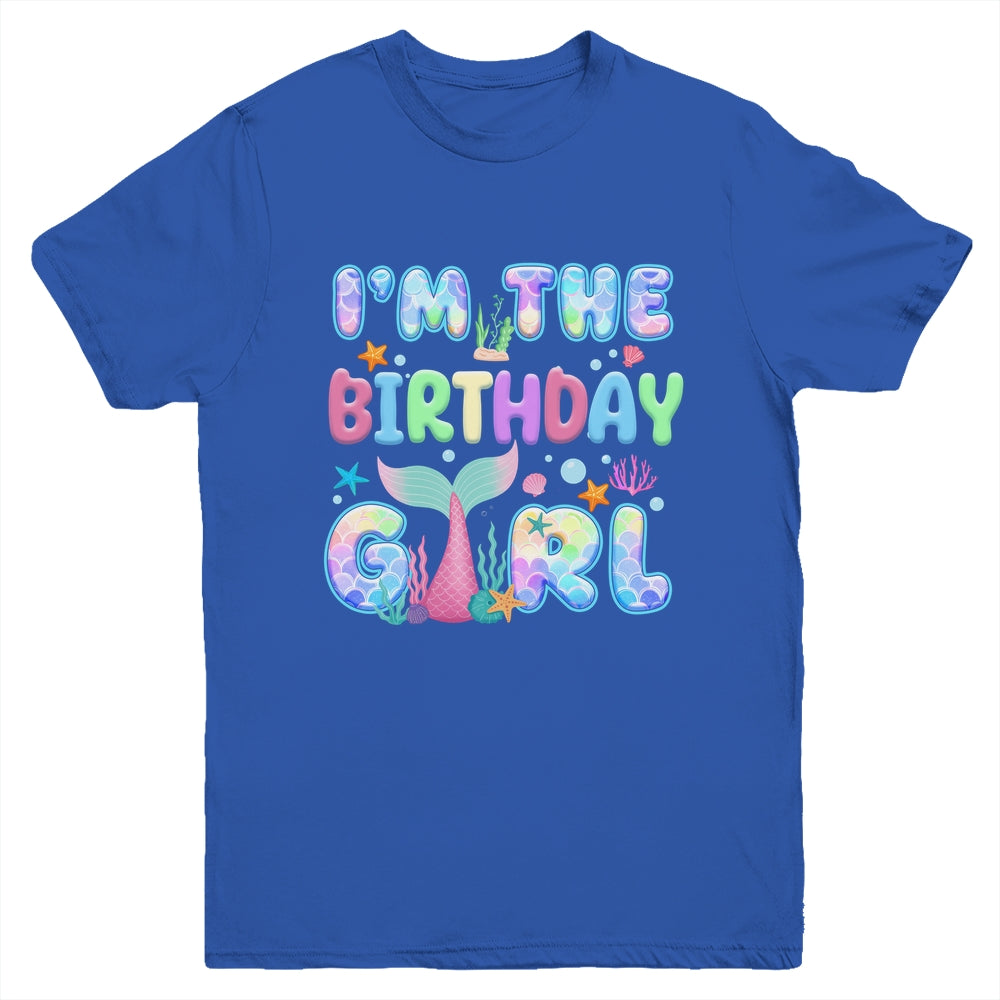 I'm The Birthday Mermaid Girl Family Matching Party Youth Shirt | teecentury