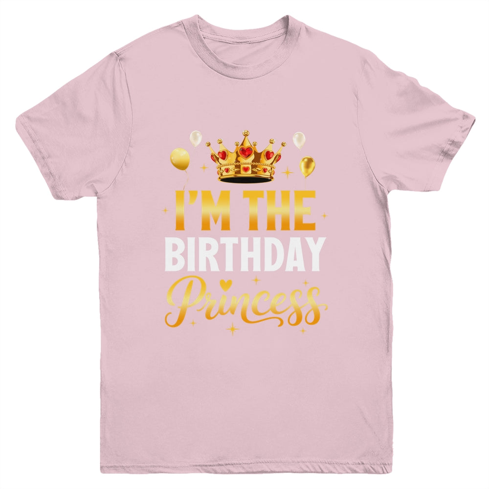 I'm The Birthday Princess Birthday Girl Family Kid Youth Shirt | teecentury