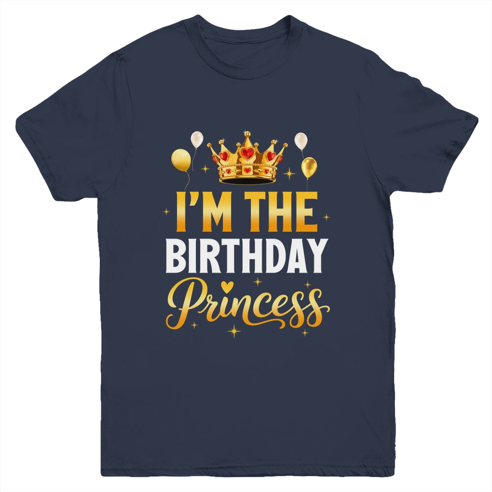 I'm The Birthday Princess Birthday Girl Family Kid Youth Shirt | teecentury