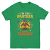 I'm The Brother Turkey Matching Family Thanksgiving Costume Youth Shirt | teecentury
