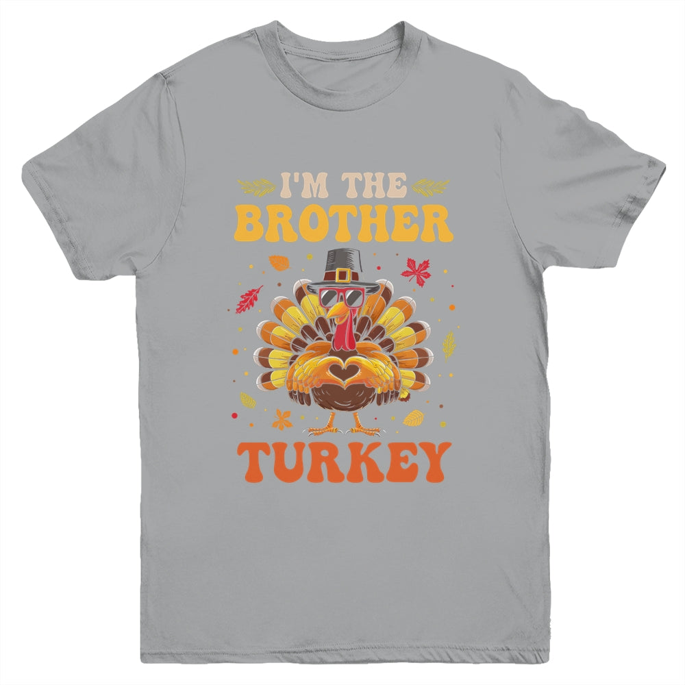 I'm The Brother Turkey Matching Family Thanksgiving Costume Youth Shirt | teecentury