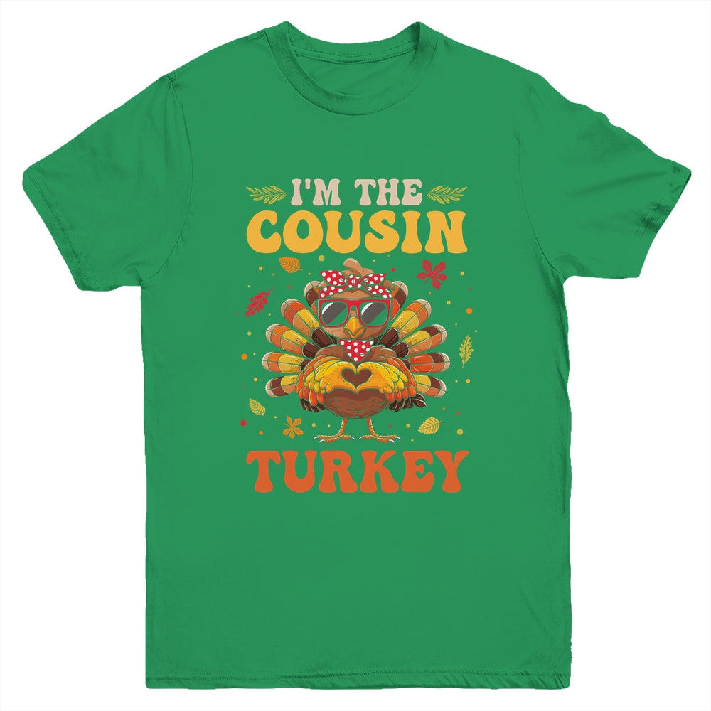 I'm The Cousin Turkey Matching Family Thanksgiving Costume Youth Shirt | teecentury