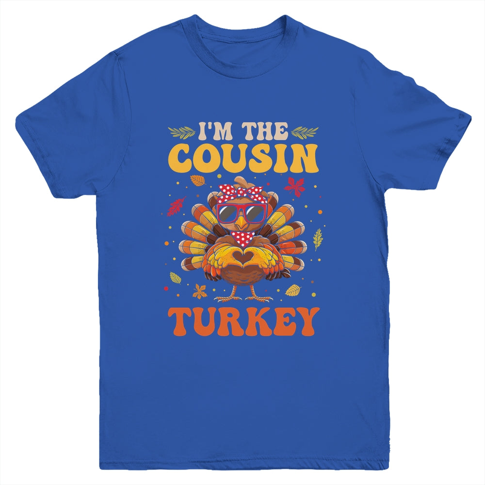 I'm The Cousin Turkey Matching Family Thanksgiving Costume Youth Shirt | teecentury