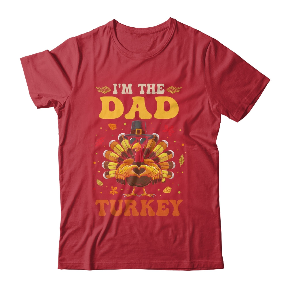 I'm The Dad Turkey Matching Family Thanksgiving Costume Shirt & Hoodie | teecentury