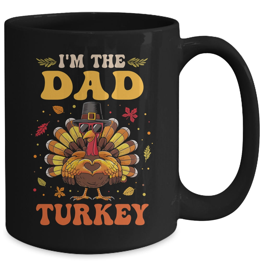 I'm The Dad Turkey Matching Family Thanksgiving Costume Mug | teecentury