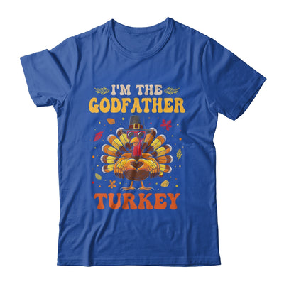 I'm The Godfather Turkey Matching Family Thanksgiving Costume Shirt & Hoodie | teecentury