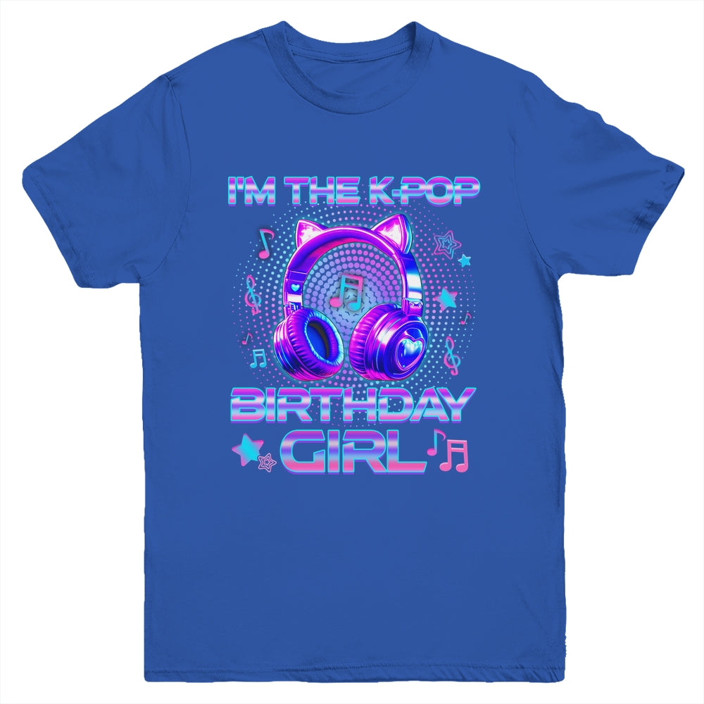 I'm The K-Pop Birthday Girl K-pop Korean Family Birthday Youth Shirt | teecentury
