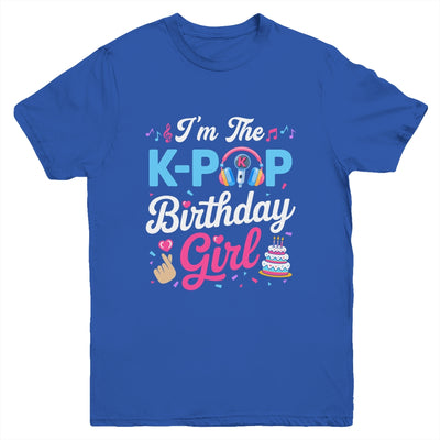 I'm The K-Pop Birthday Girl Korean Music Family Youth Shirt | teecentury
