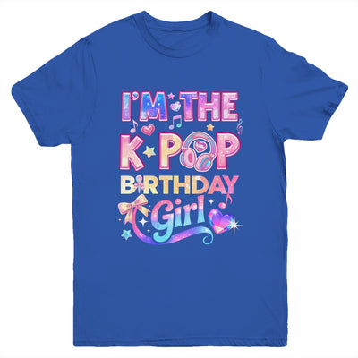 I'm The K-Pop Birthday Girl Korean Music Lovers Youth Shirt | teecentury