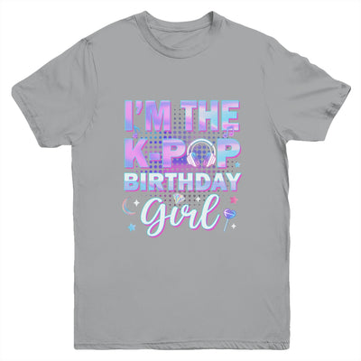 I'm The K-Pop Birthday Girl Matching Family Music Youth Shirt | teecentury