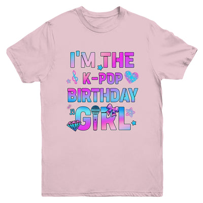 I'm The K-Pop K-Pop Birthday Girls Korean Music Family Youth Shirt | teecentury