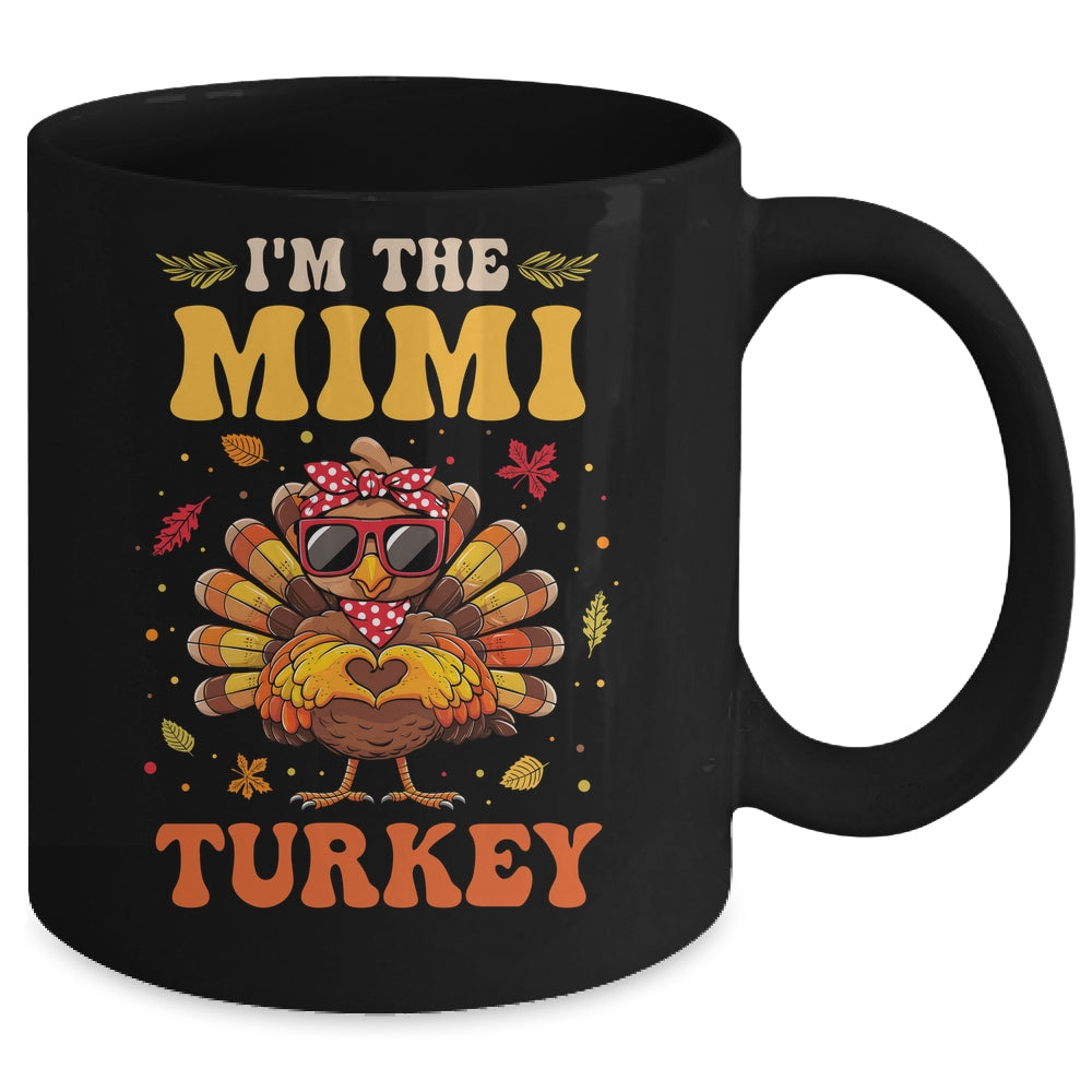 I'm The Mimi Turkey Matching Family Thanksgiving Costume Mug | teecentury