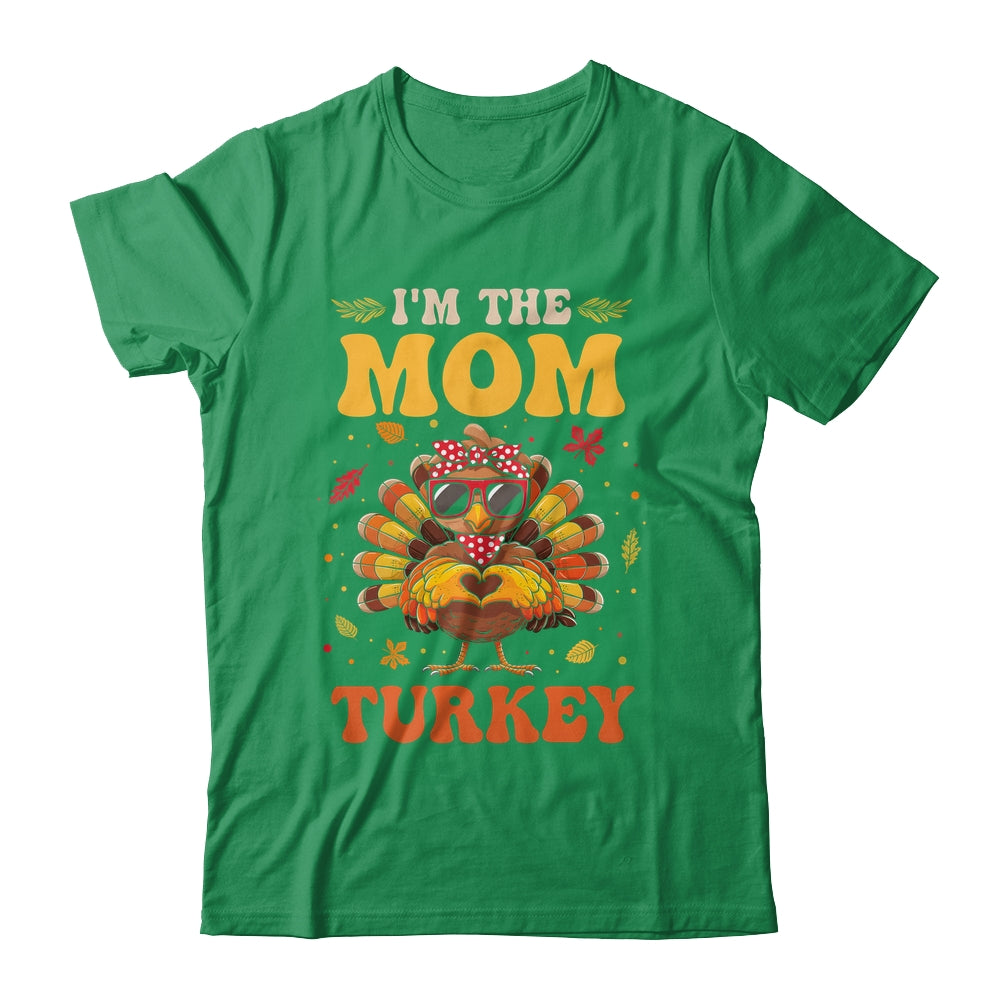 I'm The Mom Turkey Matching Family Thanksgiving Costume Shirt & Hoodie | teecentury