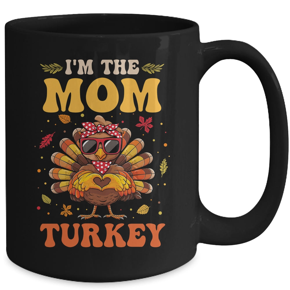 I'm The Mom Turkey Matching Family Thanksgiving Costume Mug | teecentury