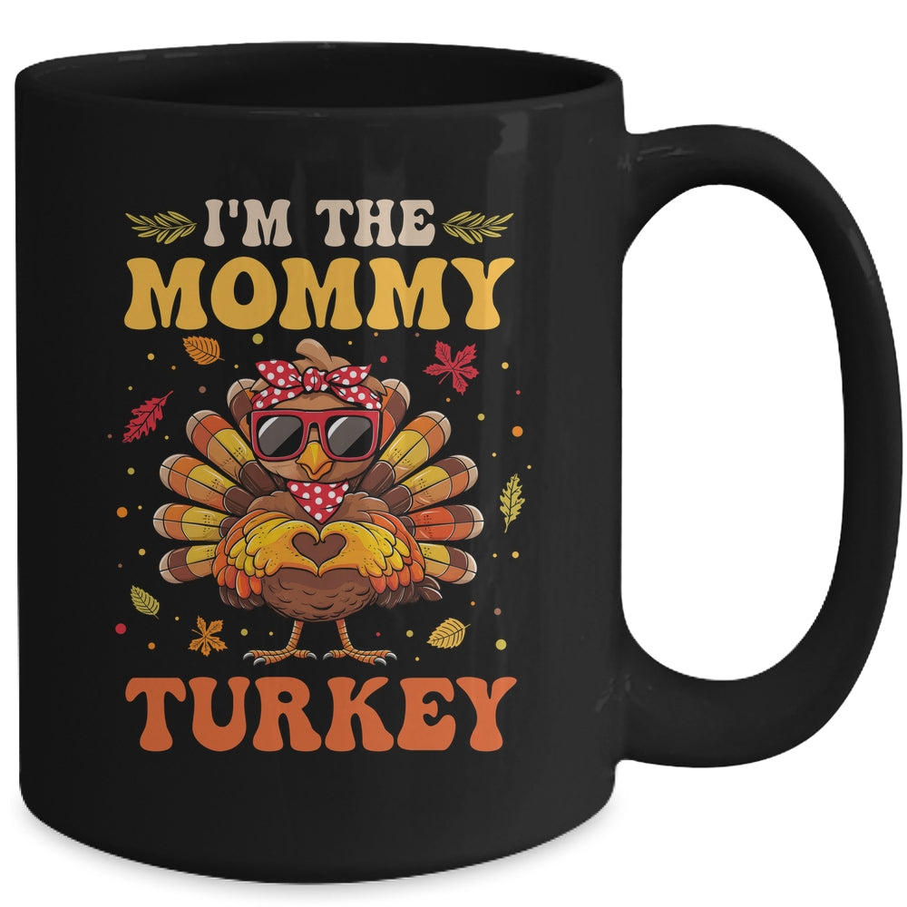 I'm The Mommy Turkey Matching Family Thanksgiving Costume Mug | teecentury