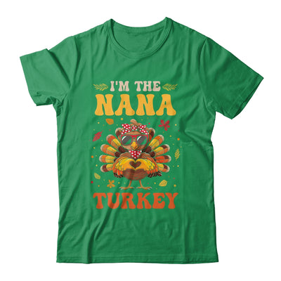 I'm The Nana Turkey Matching Family Thanksgiving Costume Shirt & Hoodie | teecentury
