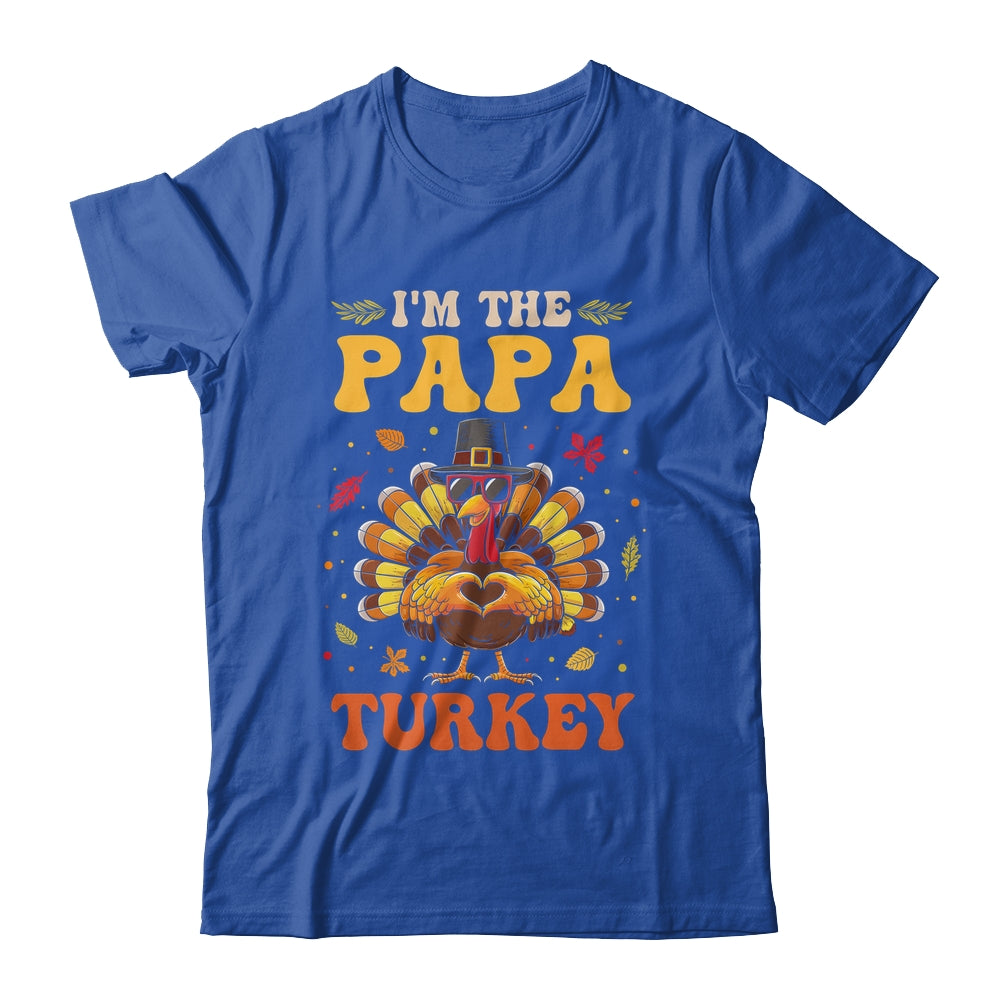 I'm The Papa Turkey Matching Family Thanksgiving Costume Shirt & Hoodie | teecentury