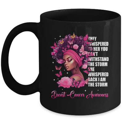 I'm The Storm Black Women Breast Cancer Awareness Survivor Mug | teecentury