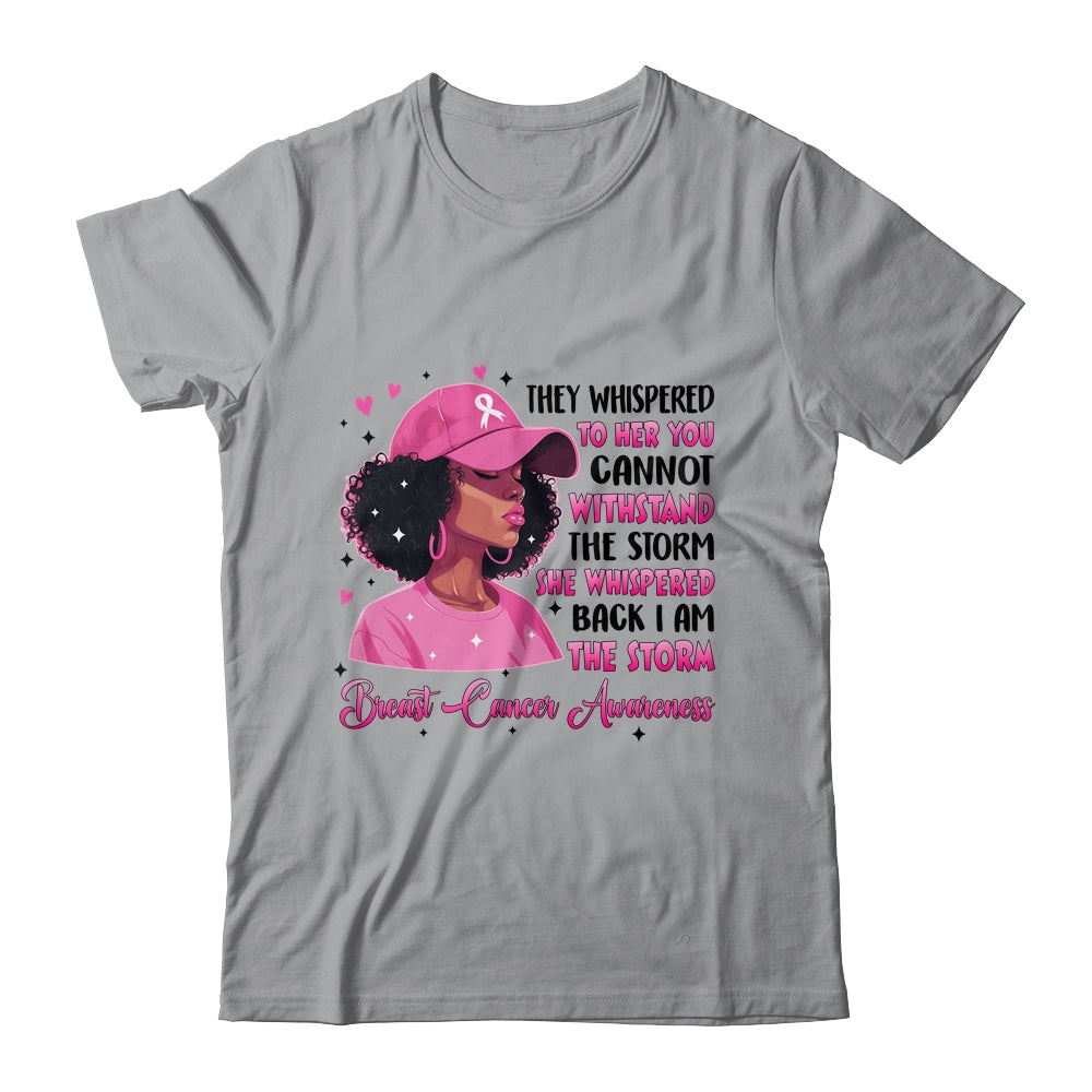 I'm The Storm Black Women Breast Cancer Pink Ribbon Survivor Shirt & Hoodie | teecentury
