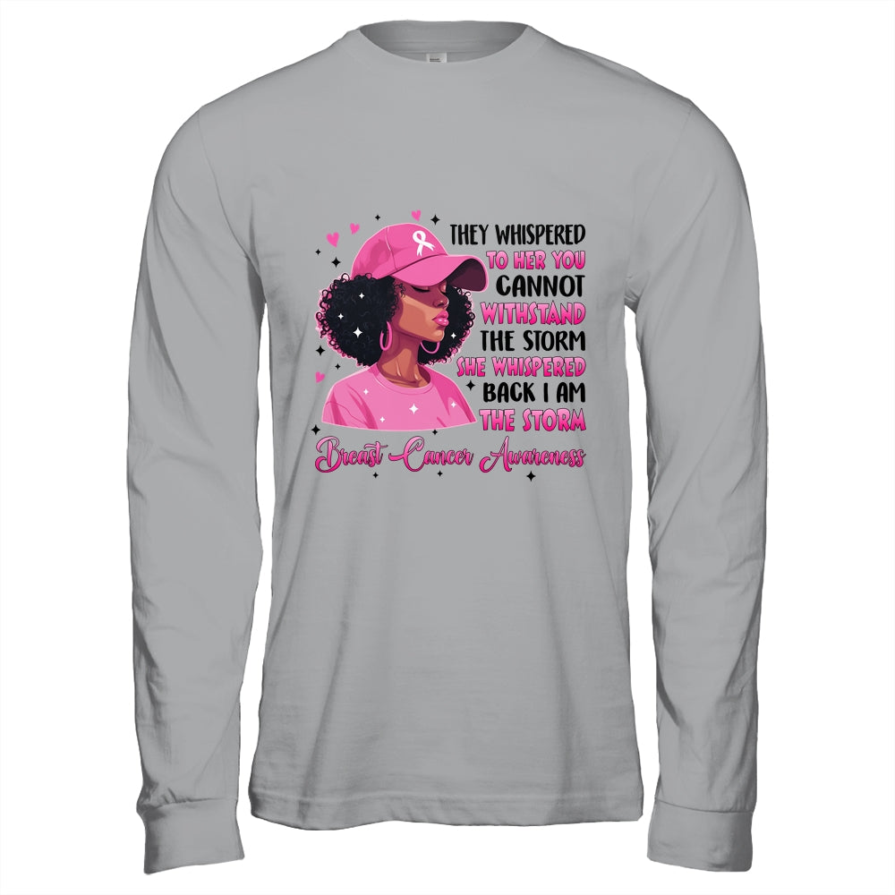 I'm The Storm Black Women Breast Cancer Pink Ribbon Survivor Shirt & Hoodie | teecentury