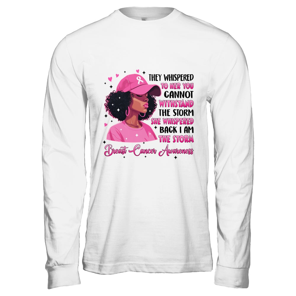 I'm The Storm Black Women Breast Cancer Pink Ribbon Survivor Shirt & Hoodie | teecentury