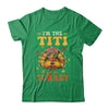 I'm The Titi Turkey Matching Family Thanksgiving Costume Shirt & Hoodie | teecentury
