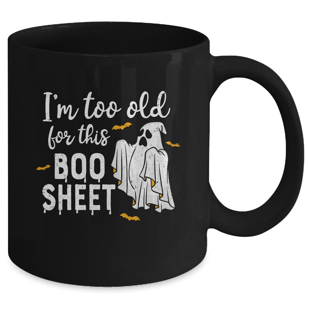 I'm Too Old For This Boo Funny Halloween Beer Ghost Mug | teecentury