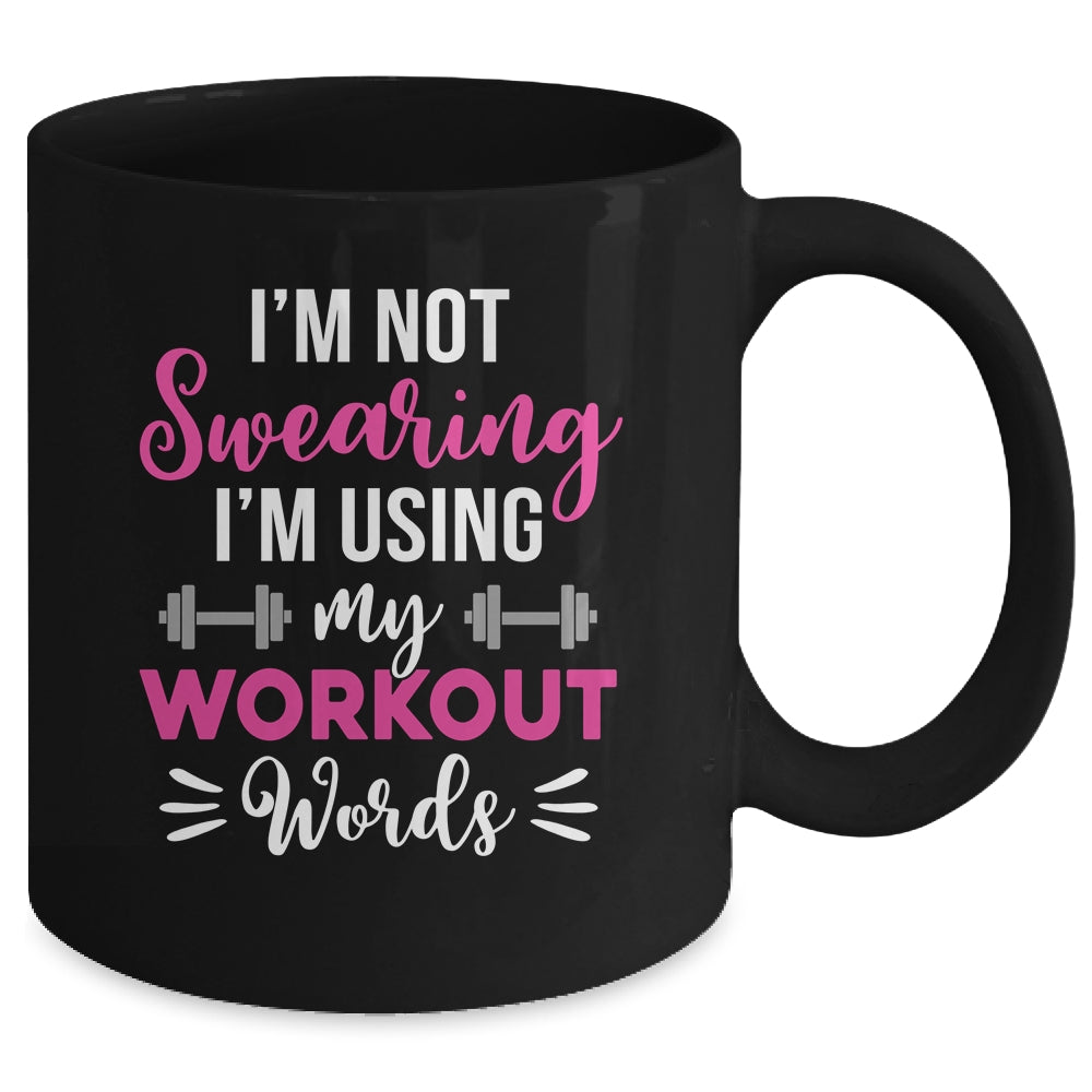 I'm Using My Workout Words Funny Fitness Gym For Women Girls Mug | teecentury