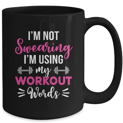 I'm Using My Workout Words Funny Fitness Gym For Women Girls Mug | teecentury