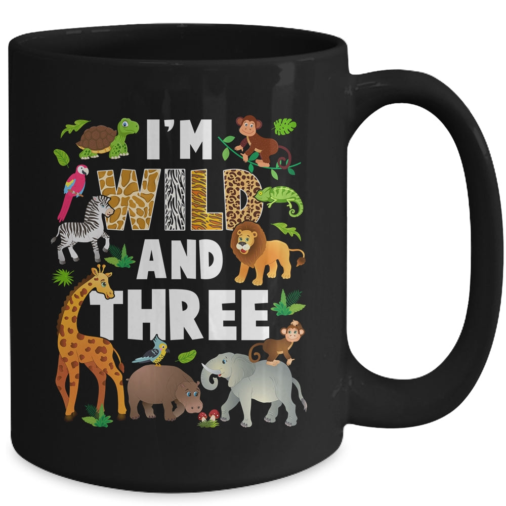 I'm Wild And Three 3 Year Old 3rd Birthday Safari Jungle Animal Mug | teecentury