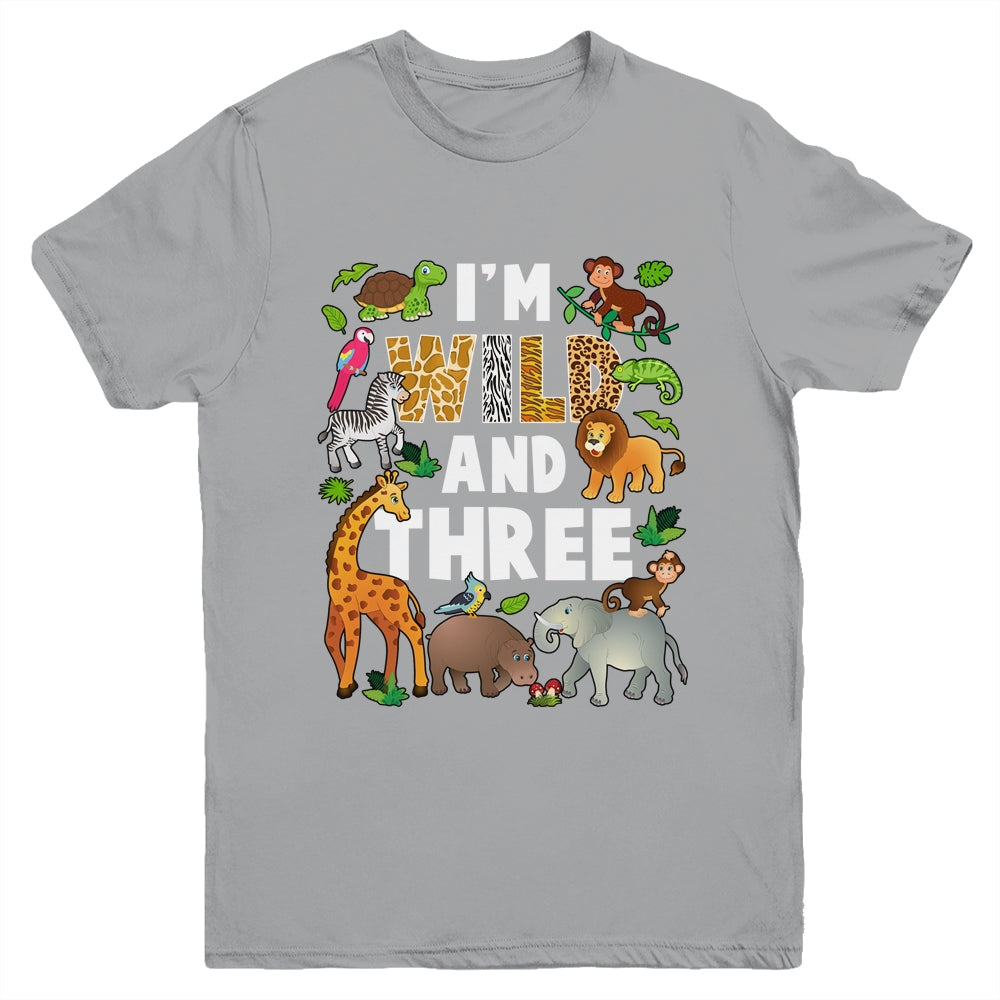 I'm Wild And Three 3 Year Old 3rd Birthday Safari Jungle Animal Youth Shirt | teecentury