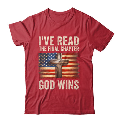 I've Read The Final Chapter God Wins Religious Christian Shirt & Hoodie | teecentury