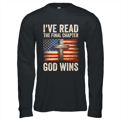 I've Read The Final Chapter God Wins Religious Christian Shirt & Hoodie | teecentury