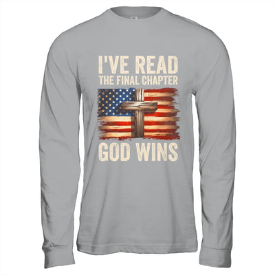 I've Read The Final Chapter God Wins Religious Christian Shirt & Hoodie | teecentury