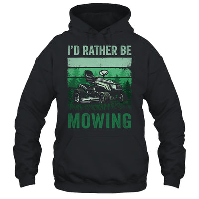 Id Rather Be Mowing Funny Lawn Mowing Lawn Mower For Men Shirt & Tank Top | teecentury