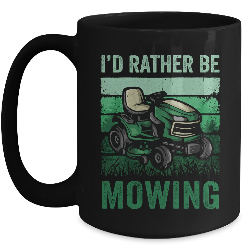 Id Rather Be Mowing Funny Lawn Mowing Mower For Men Retro Mug | teecentury