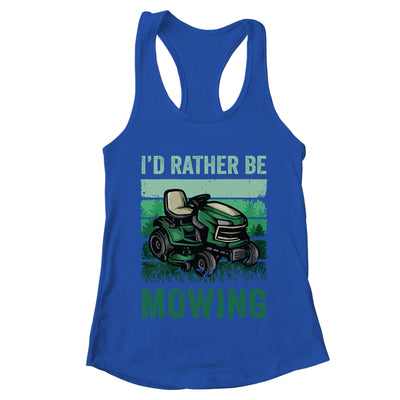 Id Rather Be Mowing Funny Lawn Mowing Mower For Men Retro Shirt & Tank Top | teecentury