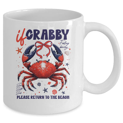 If Crabby Please Return To The Beach Funny Summer Break Mug | teecentury