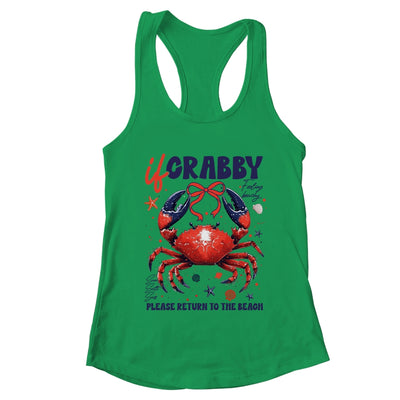 If Crabby Please Return To The Beach Funny Summer Break Shirt & Tank Top | teecentury