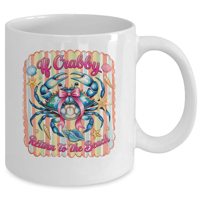 If Crabby Return To The Beach Funny Preppy Coquette Summer Mug | teecentury