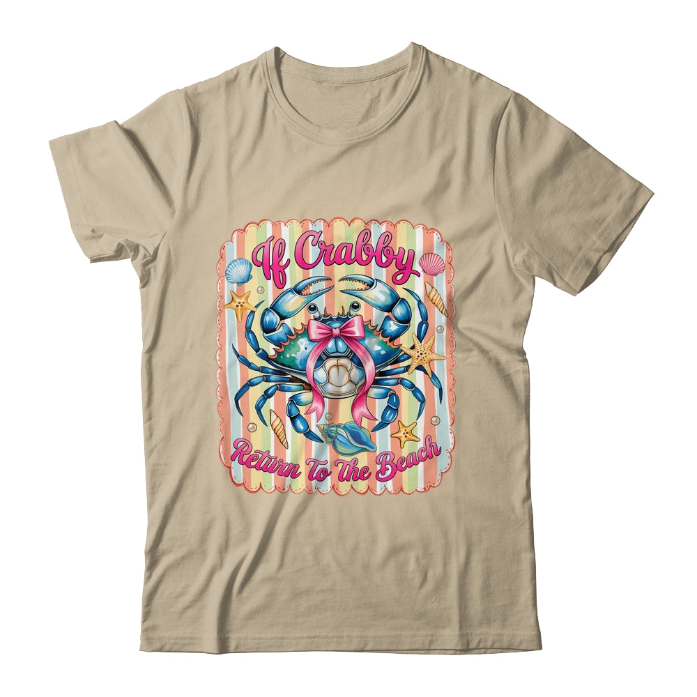 If Crabby Return To The Beach Funny Preppy Coquette Summer Shirt & Tank Top | teecentury