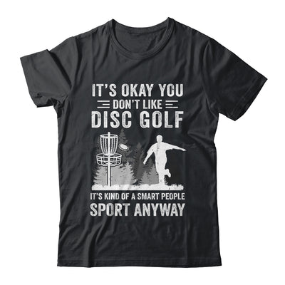 If You Don't Like Disc Golf Player Art For Men Women Shirt & Hoodie | teecentury