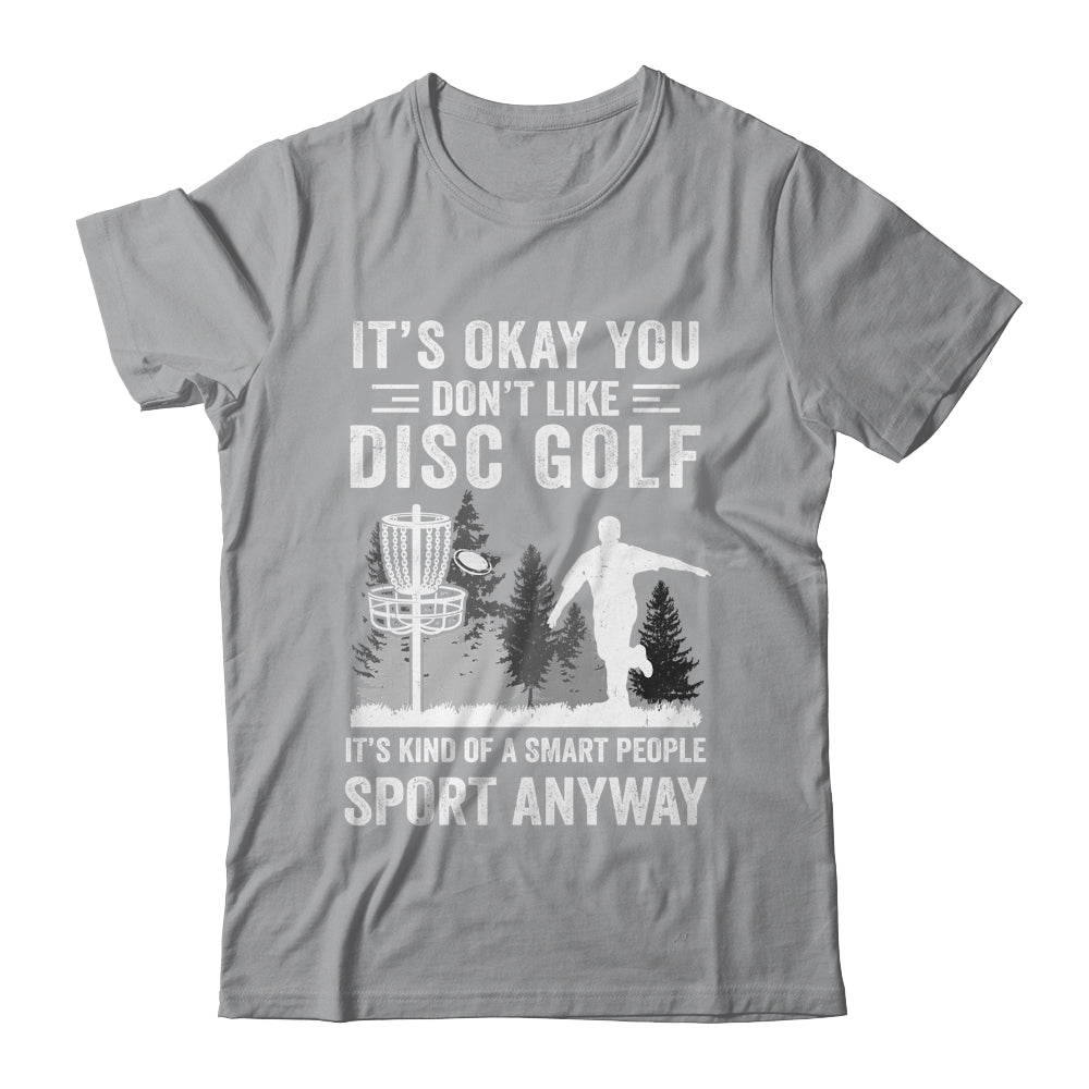 If You Don't Like Disc Golf Player Art For Men Women Shirt & Hoodie | teecentury