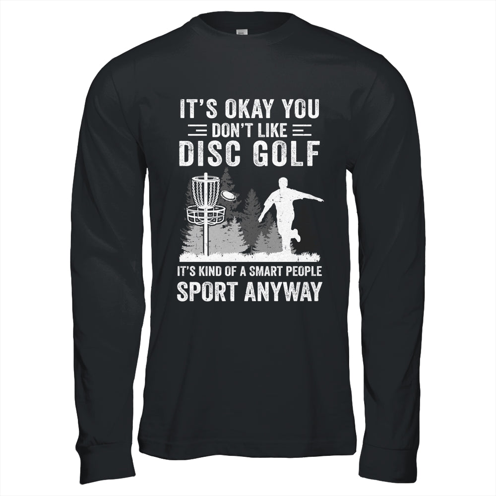 If You Don't Like Disc Golf Player Art For Men Women Shirt & Hoodie | teecentury