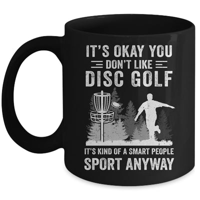 If You Don't Like Disc Golf Player Art For Men Women Mug | teecentury
