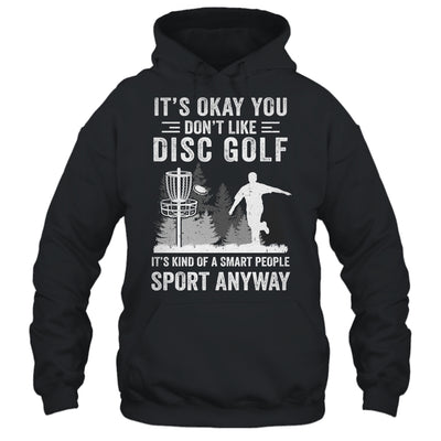 If You Don't Like Disc Golf Player Art For Men Women Shirt & Hoodie | teecentury
