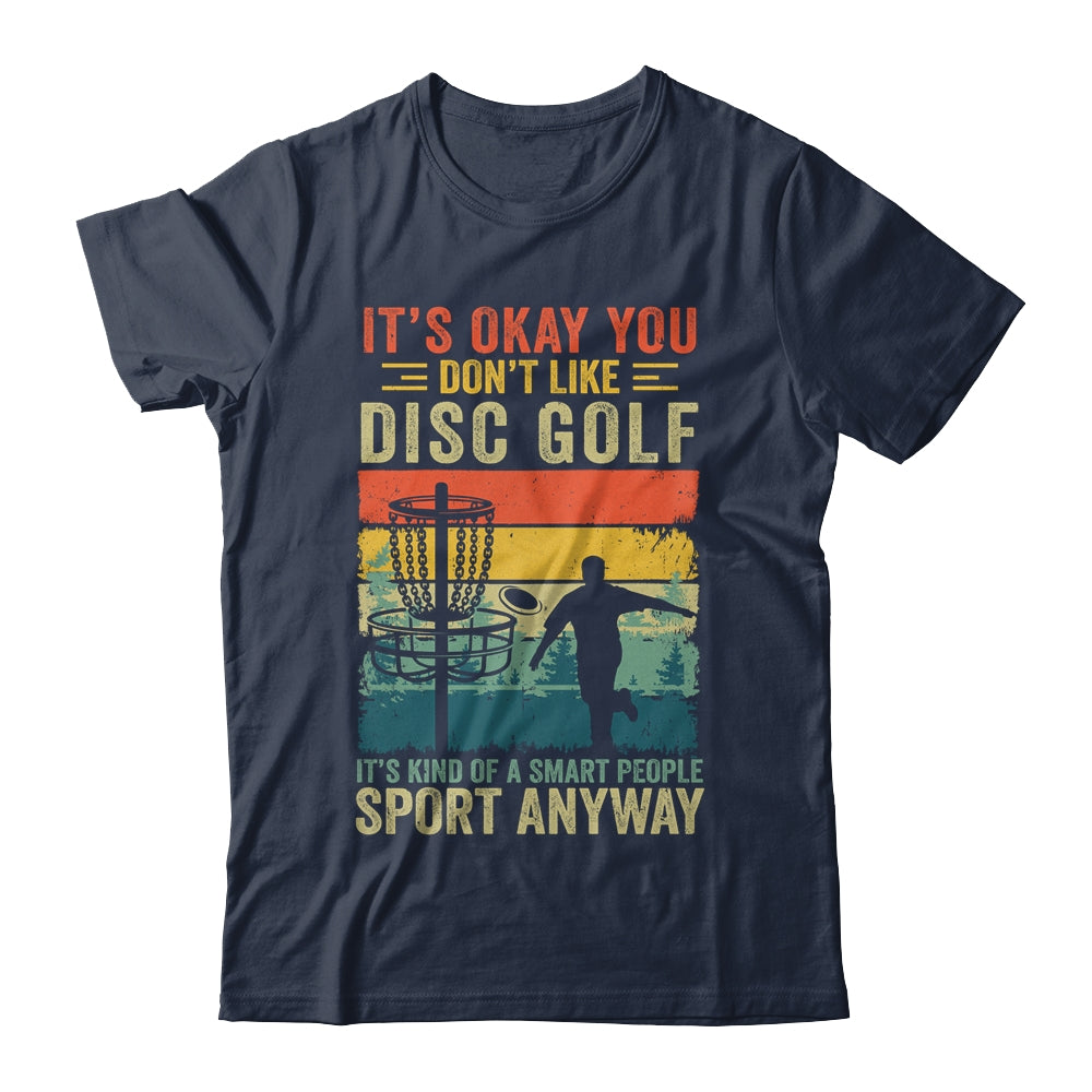 If You Don't Like Disc Golf Player Art For Men Women Retro Shirt & Hoodie | teecentury