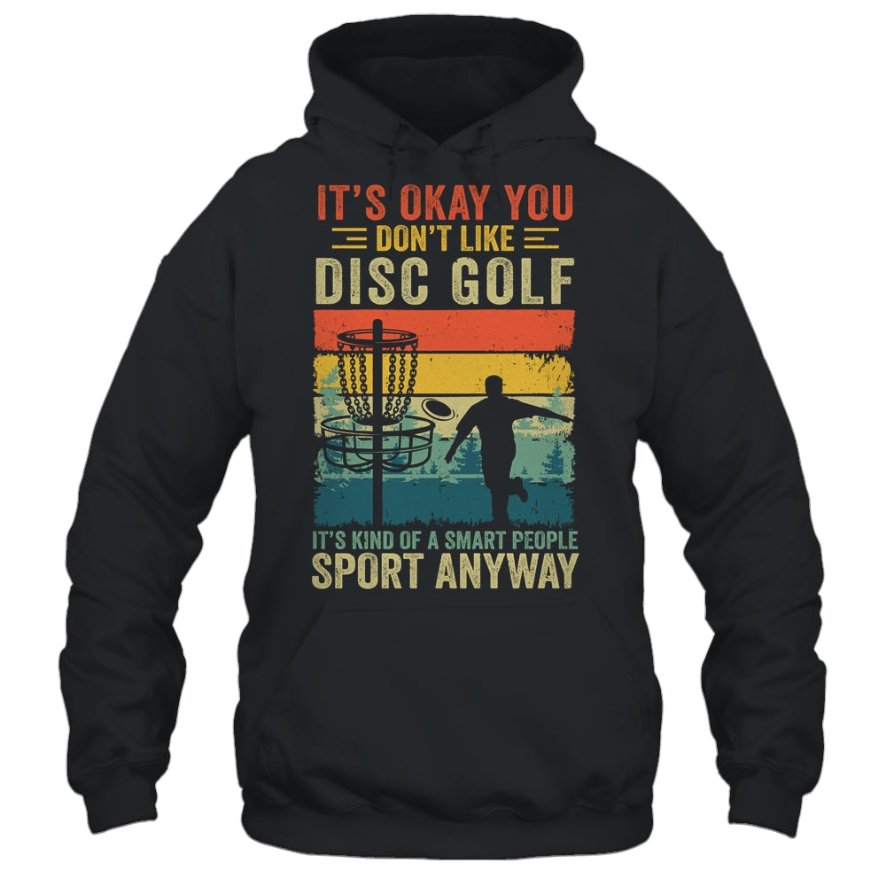 If You Don't Like Disc Golf Player Art For Men Women Retro Shirt & Hoodie | teecentury