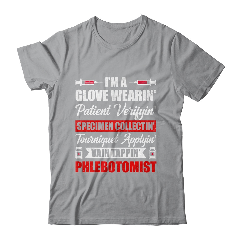Im A Phlebotomist Phlebotomy Funny Phlebotomy Girl Women Men Shirt & Hoodie | teecentury